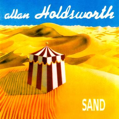 Allan Holdsworth -  Sand